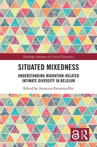 Cover image for Situated Mixedness