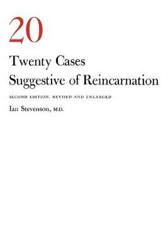 Cover image for Twenty Cases Suggestive of Reincarnation