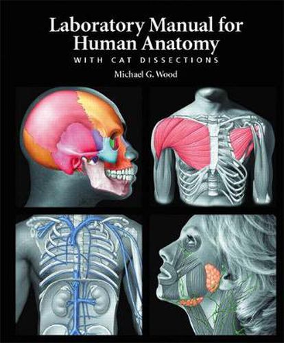 Cover image for Laboratory Manual for Human Anatomy with Cat Dissections