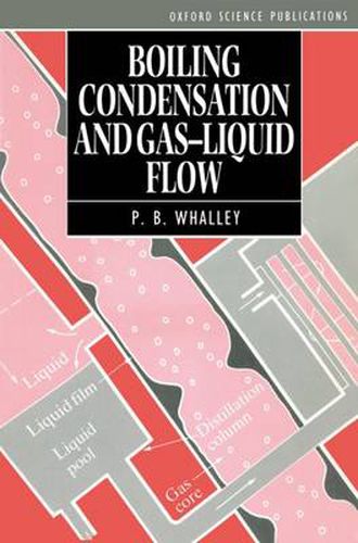 Cover image for Boiling, Condensation, and Gas-Liquid Flow