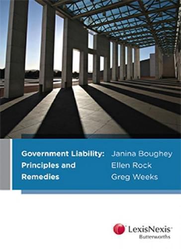 Cover image for Government Liability: Principles and Remedies