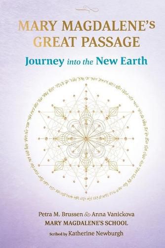 Cover image for Mary Magdalene's Great Passage: Journey into the New Earth