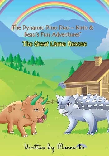 The Dynamic Dino Duo - Kirin & Beau's Fun Adventures