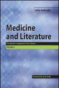 Cover image for Medicine and Literature: The doctor's companion to the classics