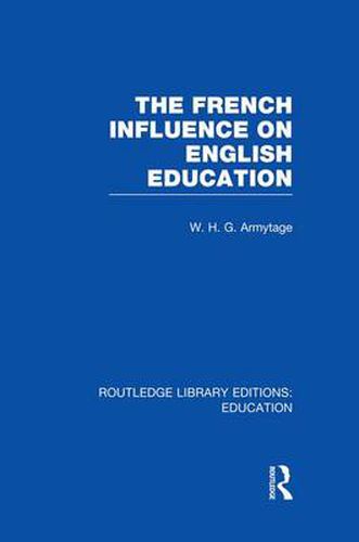 Cover image for French Influence on English Education