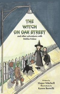 Cover image for The Witch on Oak Street