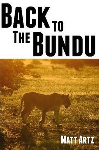 Back to the Bundu