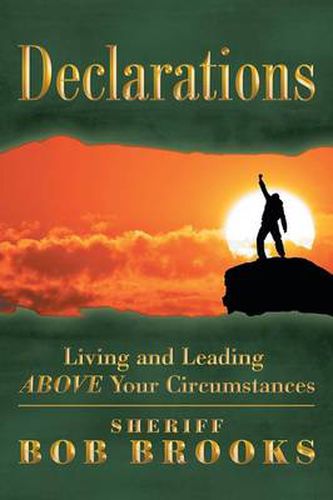 Cover image for Declarations: Living and Leading Above Your Circumstances