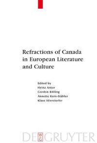 Cover image for Refractions of Canada in European Literature and Culture