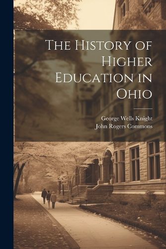 The History of Higher Education in Ohio