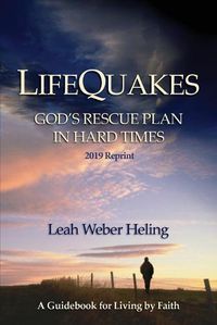 Cover image for LifeQuakes: God's Rescue Plan In Hard Times