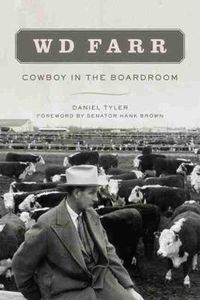 Cover image for WD Farr: Cowboy in the Boardroom