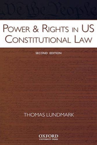 Cover image for Power & Rights in US Constitutional Law