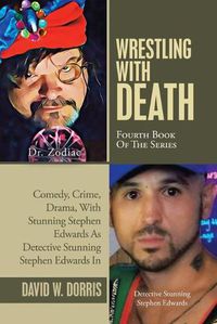 Cover image for Wrestling with Death