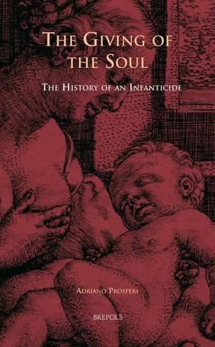 Cover image for Infanticide, Secular Justice, and Religious Debate in Early Modern Europe
