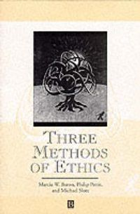 Cover image for Three Methods of Ethics: A Debate