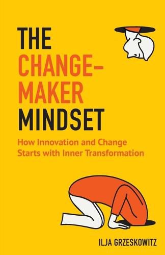 Cover image for The Changemaker Mindset