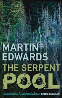 Cover image for The Serpent Pool: The evocative and compelling cold case mystery