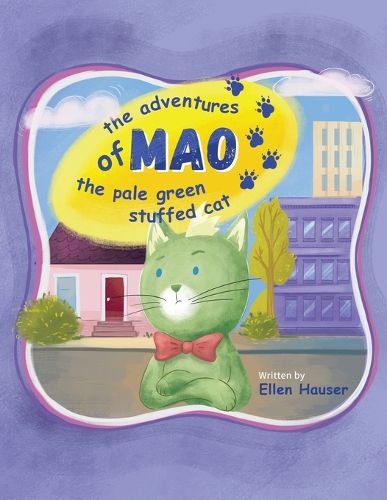 Cover image for The Adventures of Mao the Pale Green Stuffed Cat