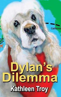 Cover image for Dylan's Dilemma