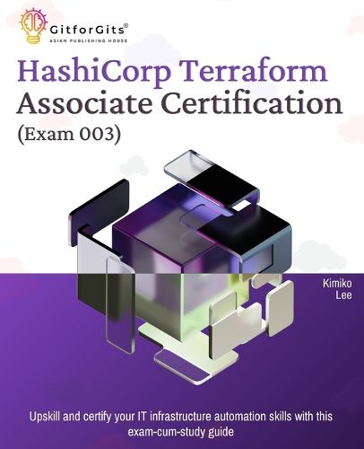 Cover image for Hashicorp Terraform Associate Certification (Exam 003)