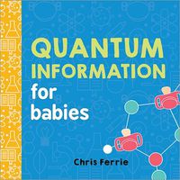 Cover image for Quantum Information for Babies