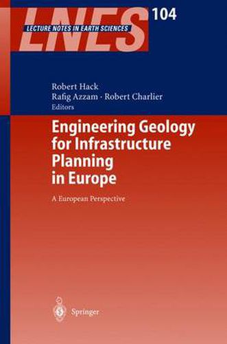 Cover image for Engineering Geology for Infrastructure Planning in Europe: A European Perspective