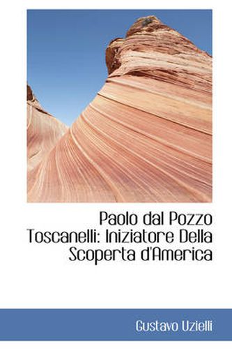 Cover image for Paolo Dal Pozzo Toscanelli