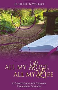 Cover image for All My Love, All My Life