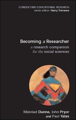 Cover image for Becoming a Researcher: A Research Companion for the Social Sciences