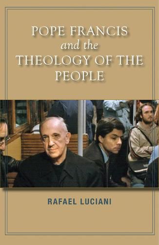 Cover image for Pope Francis and the Theology of the People