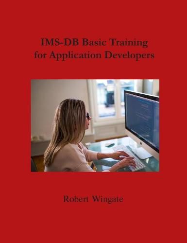 Cover image for IMS-DB Basic Training For Application Developers