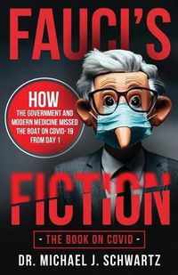 Cover image for Fauci's Fiction