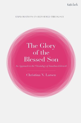 Cover image for The Glory of the Blessed Son