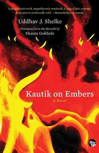 Kautik on Embers