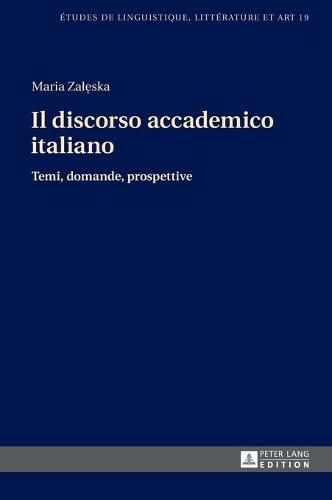 Cover image for Il Discorso Accademico Italiano: Temi, Domande, Prospettive