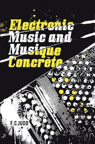 Cover image for Electronic Music and Musique Concrete