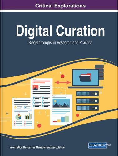 Cover image for Digital Curation: Breakthroughs in Research and Practice