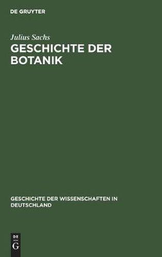 Geschichte Der Botanik: Vom 16. Jahrhundert Bis 1860