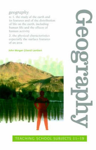 Cover image for Geography: Teaching School Subjects 11-19