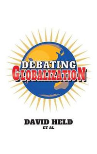 Cover image for Debating Globalization