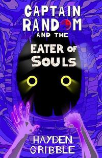 Cover image for Captain Random and the Eater of Souls