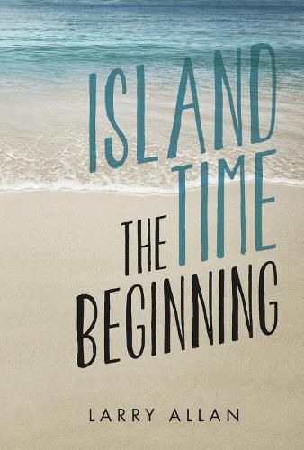 Cover image for Island Time the Beginning