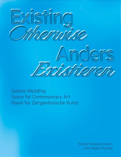 Cover image for Existing Otherwise