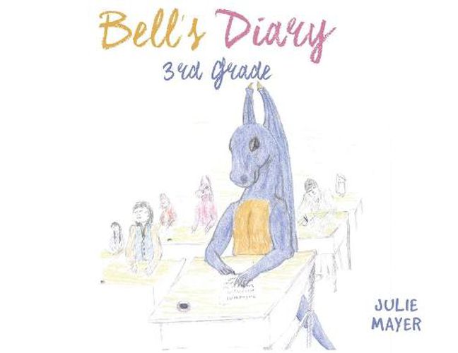 Cover image for Bell's Diary 3rd Grade