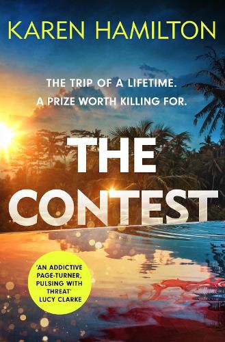 Cover image for The Contest: The exhilarating and addictive new thriller from the bestselling author of THE PERFECT GIRLFRIEND