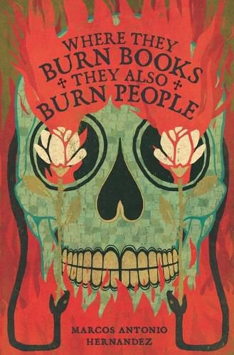 Cover image for Where They Burn Books, They Also Burn People