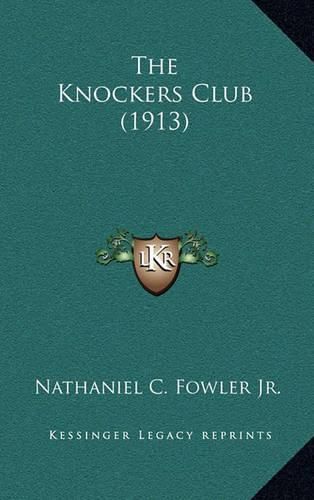 Cover image for The Knockers' Club (1913)