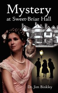 Cover image for Mystery at Sweet-Briar Hall