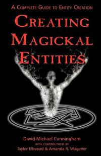 Cover image for Creating Magickal Entities
